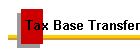 Tax Base Transfer